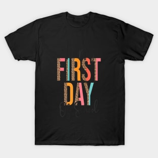 First Day Of School Leopard Back To School Teacher T-Shirt